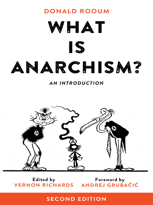 Title details for What is Anarchism? by Andrej Grubacic - Available